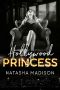 [Hollywood Royalty 02] • Hollywood Princess (Hollywood Royalty Book 2)